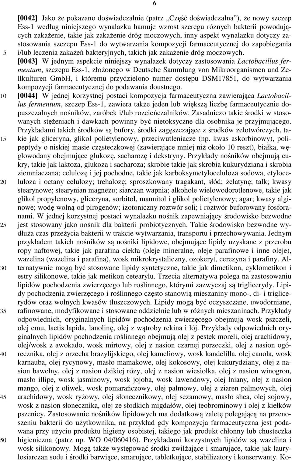 dróg moczowych.