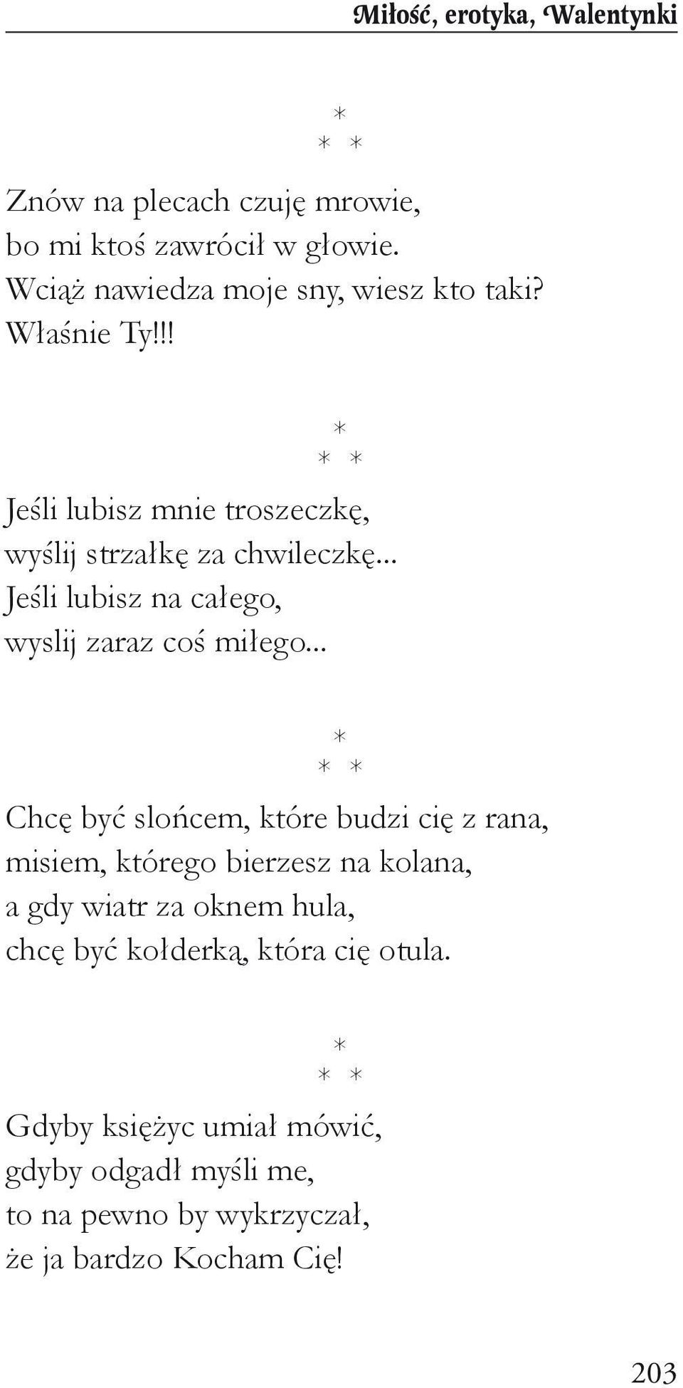 .. Jeśli lubisz na całego, wyslij zaraz coś miłego.
