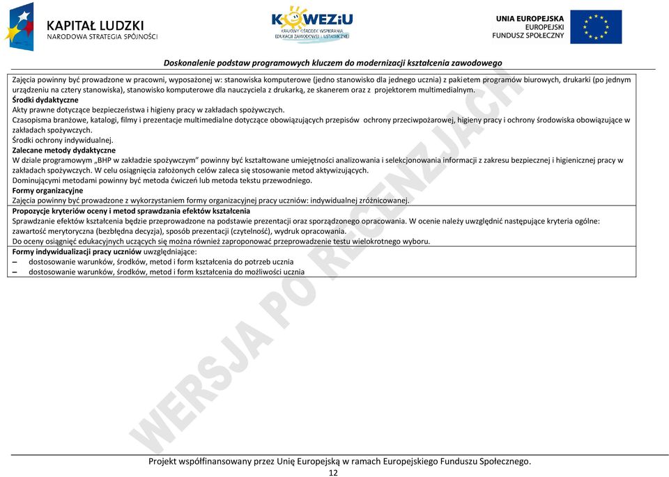 Środki dydaktyczne Akty prawne dotyczące bezpieczeństwa i higieny pracy w zakładach spożywczych.