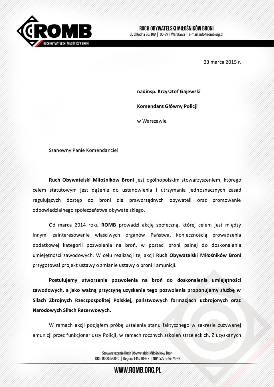 praworządnych obywateli oraz promowanie odpowiedzialnego społeczeństwa obywatelskiego.