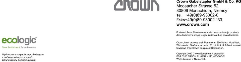 Crown, kolor beżowy, znak Momentum, 360 Select, MoveSeat, Work Assist, FlexBack, Access 123, InfoLink i InfoPoint to znaki towarowe firmy Crown Equipment