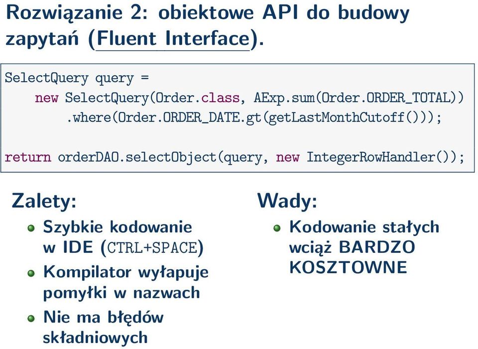 gt(getLastMonthCutoff())); return orderdao.