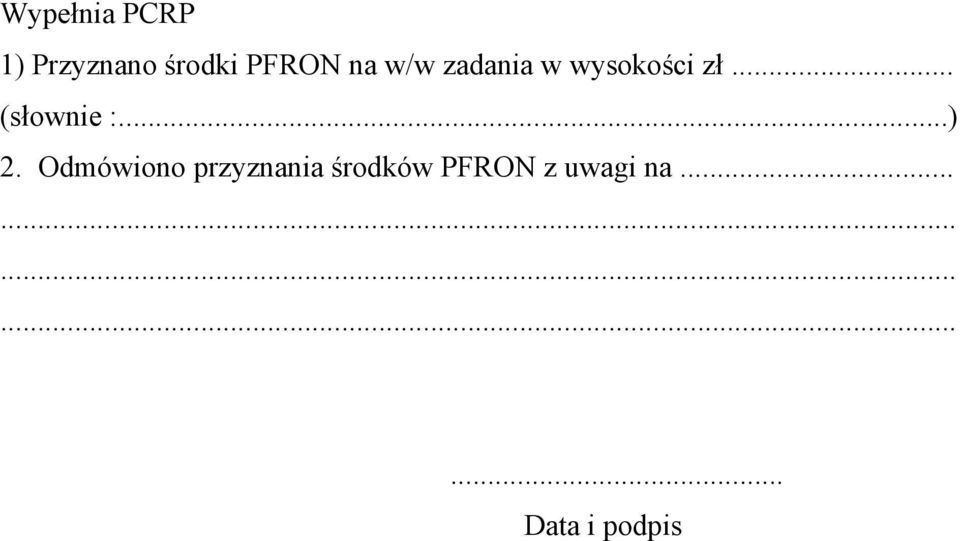 .. (słownie :...) 2.