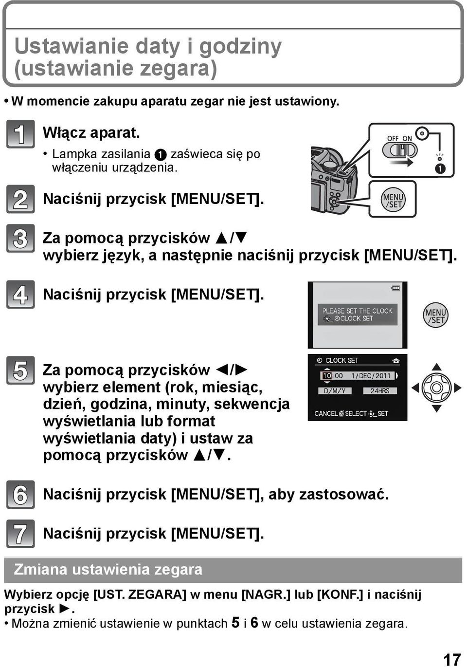 Za pomocą przycisków 2/1 wybierz element (rok, miesiąc, dzień, godzina, minuty, sekwencja wyświetlania lub format wyświetlania daty) i ustaw za pomocą przycisków 3/4.
