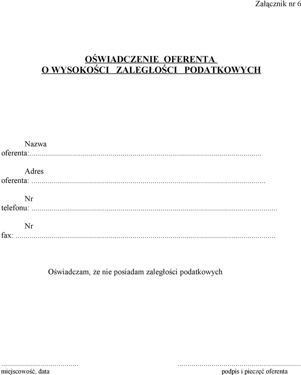 .. Nr telefonu:... Nr fax:.