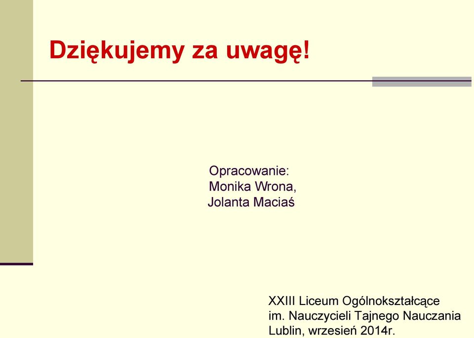 Maciaś XXIII Liceum Ogólnokształcące