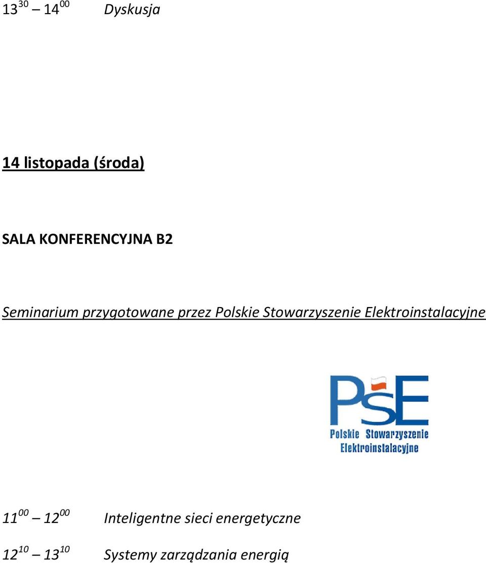 Stowarzyszenie Elektroinstalacyjne 11 00 12 00