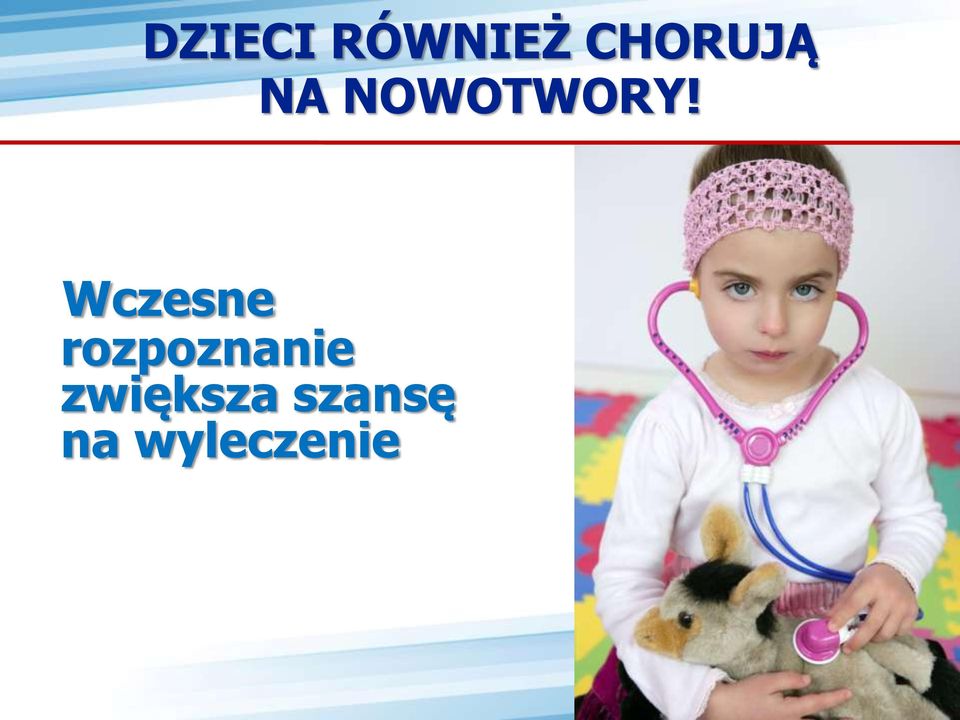 Wczesne rozpoznanie