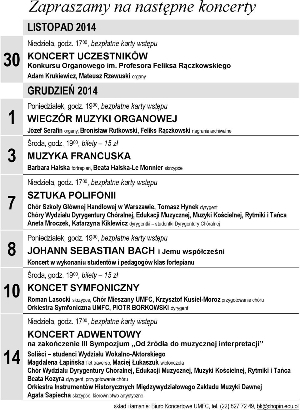 1900, bezpłatne karty wstępu WIECZÓR MUZYKI ORGANOWEJ Józef Serafin organy, Bronisław Rutkowski, Feliks Rączkowski nagrania archiwalne 3 Środa, godz.