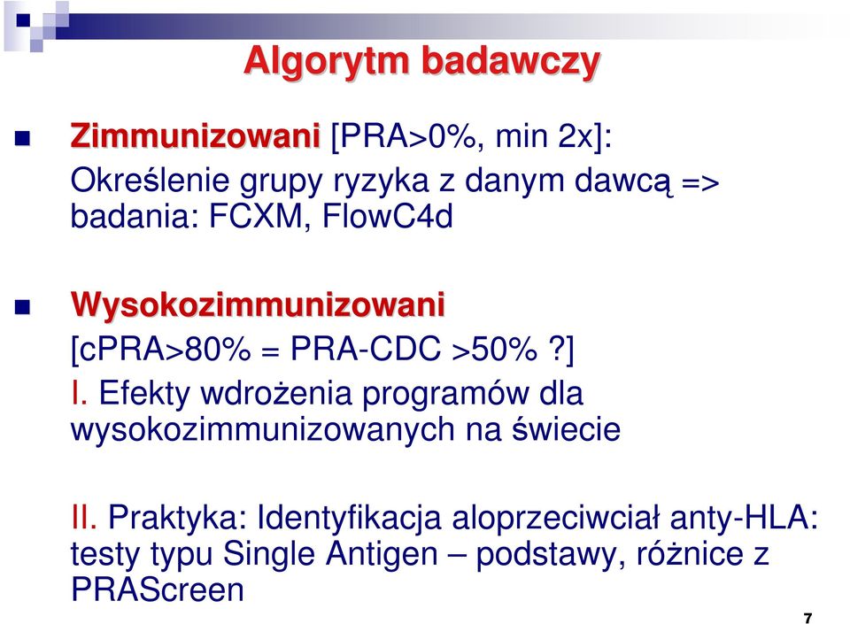 Efekty wdrożenia programów dla wysokozimmunizowanych na świecie II.