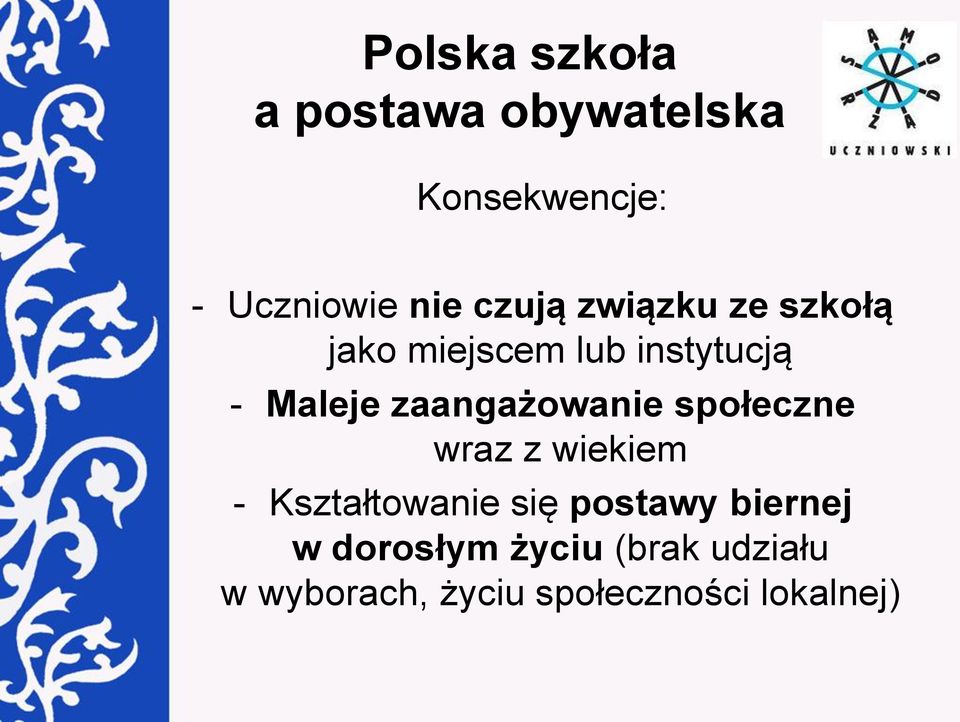 zaangażowanie społeczne wraz z wiekiem - Kształtowanie się postawy