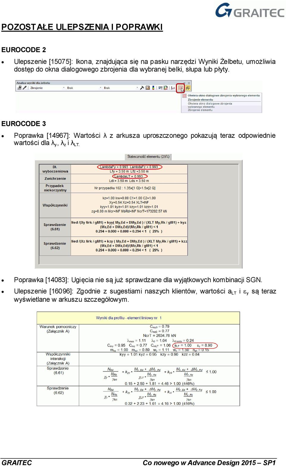 EUROCODE 3 Poprawka [14967]: Wartości λ z arkusza uproszczonego pokazują teraz odpowiednie wartości dla λ y, λ z i λ LT.