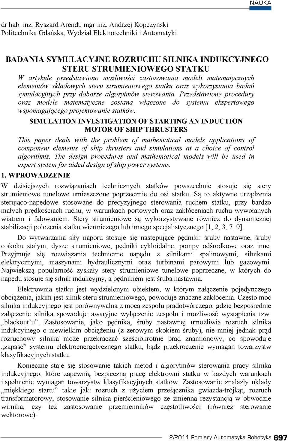 modeli matematycznych elementów kadowych teru trumieniowego tatku oraz wykorzytania bada ymulacyjnych przy doborze algorytmów terowania.