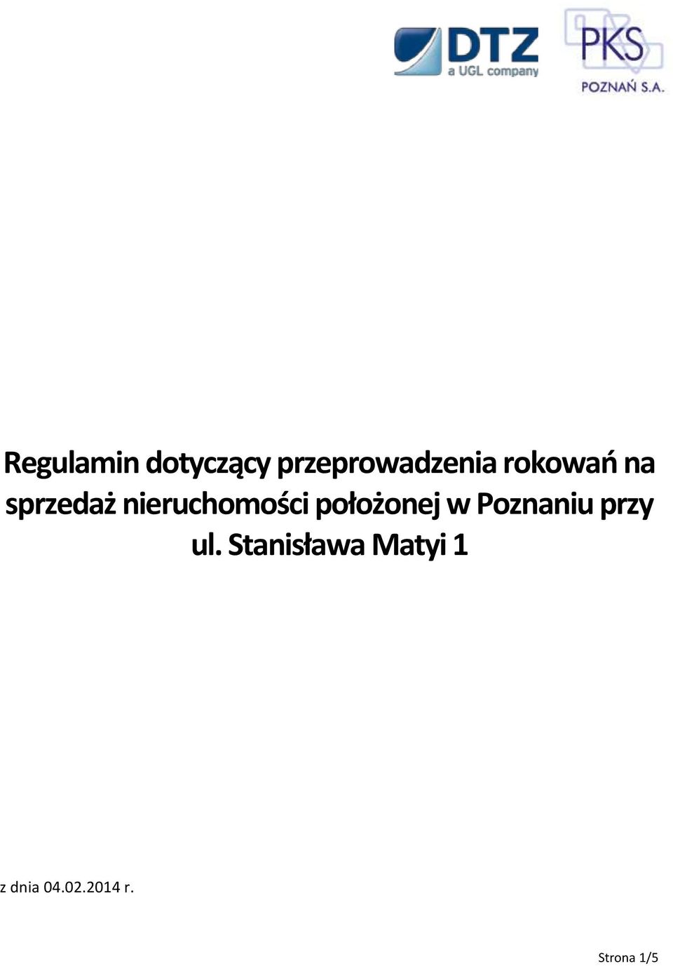 położonej w Poznaniu przy ul.