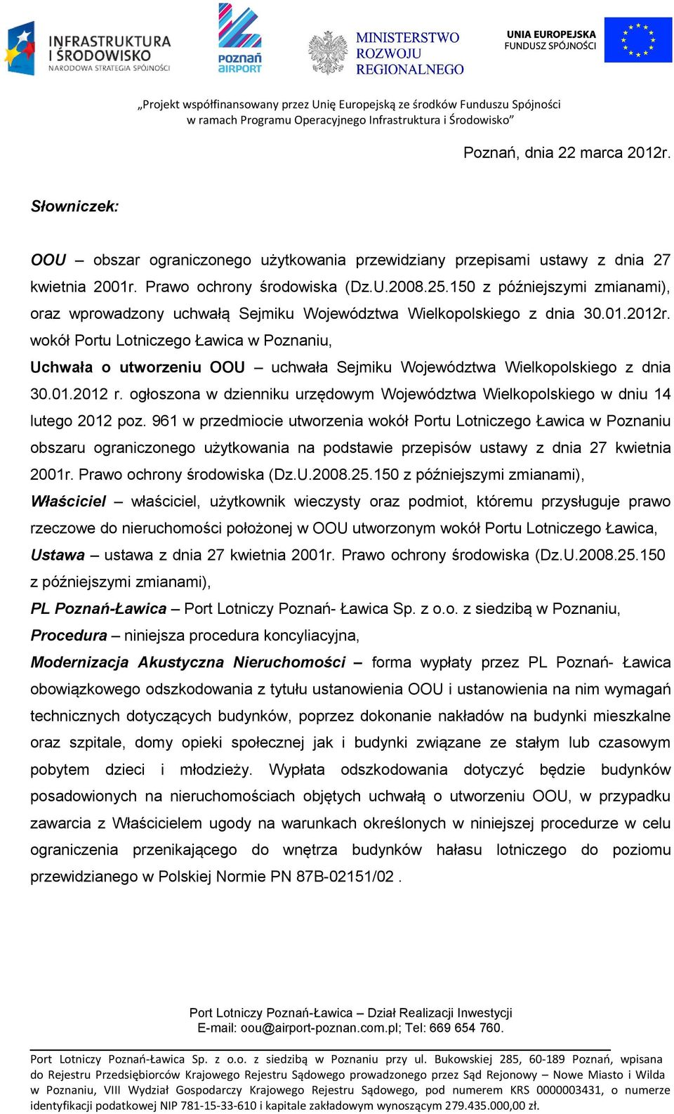 wokół Portu Lotniczego Ławica w Poznaniu, Uchwała o utworzeniu OOU uchwała Sejmiku Województwa Wielkopolskiego z dnia 30.01.2012 r.