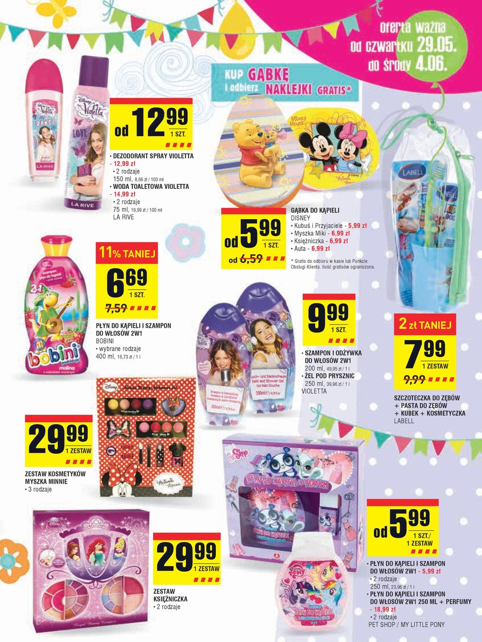 6,99 zł Auta - 6,99 zł * Gratis do odbioru w kasie lub Punkcie Obsługi Klienta. Ilość gratisów ograniczona. 9 99 1 szt.