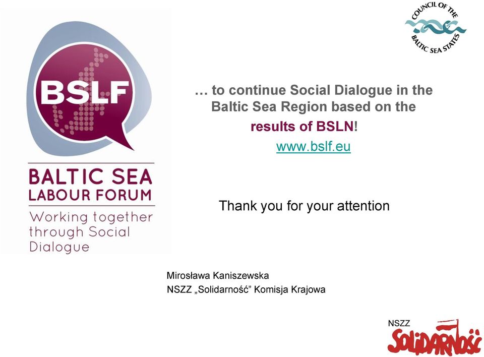bslf.eu Thank you for your attention