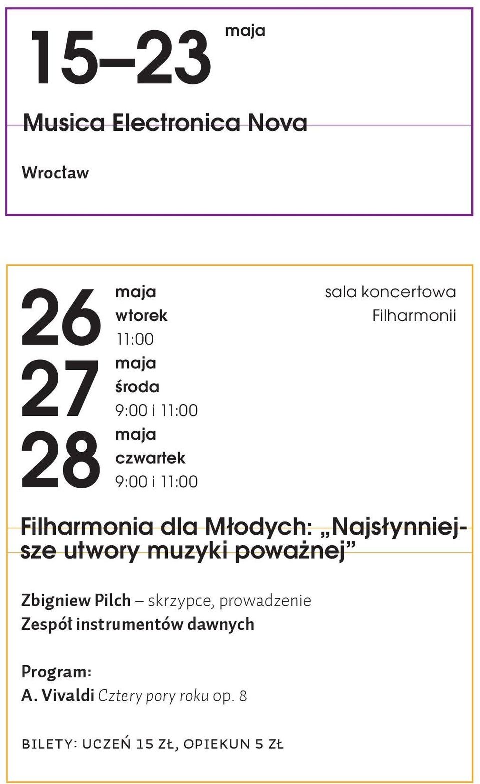 Najsłynniejsze utwory muzyki poważnej Zbigniew Pilch skrzypce, prowadzenie