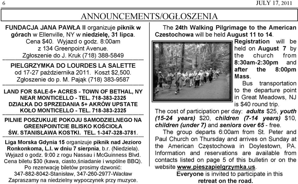 Pająk (718) 383-9587 LAND FOR SALE-5+ ACRES - TOWN OF BETHAL, NY NEAR MONTICELLO - TEL. 718-383-2325 DZIAŁKA DO SPRZEDANIA 5+ AKRÓW UPSTATE KOŁO MONTICELLO - TEL.