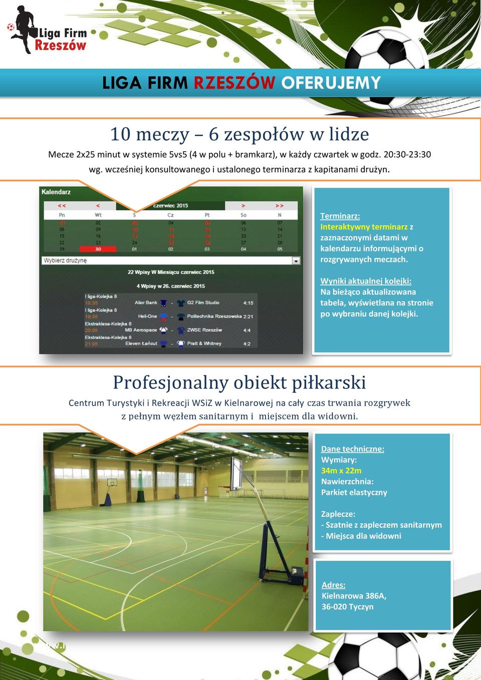 Wyniki aktualnej kolejki: Na bieżąco aktualizowana tabela, wyświetlana na stronie po wybraniu danej kolejki.