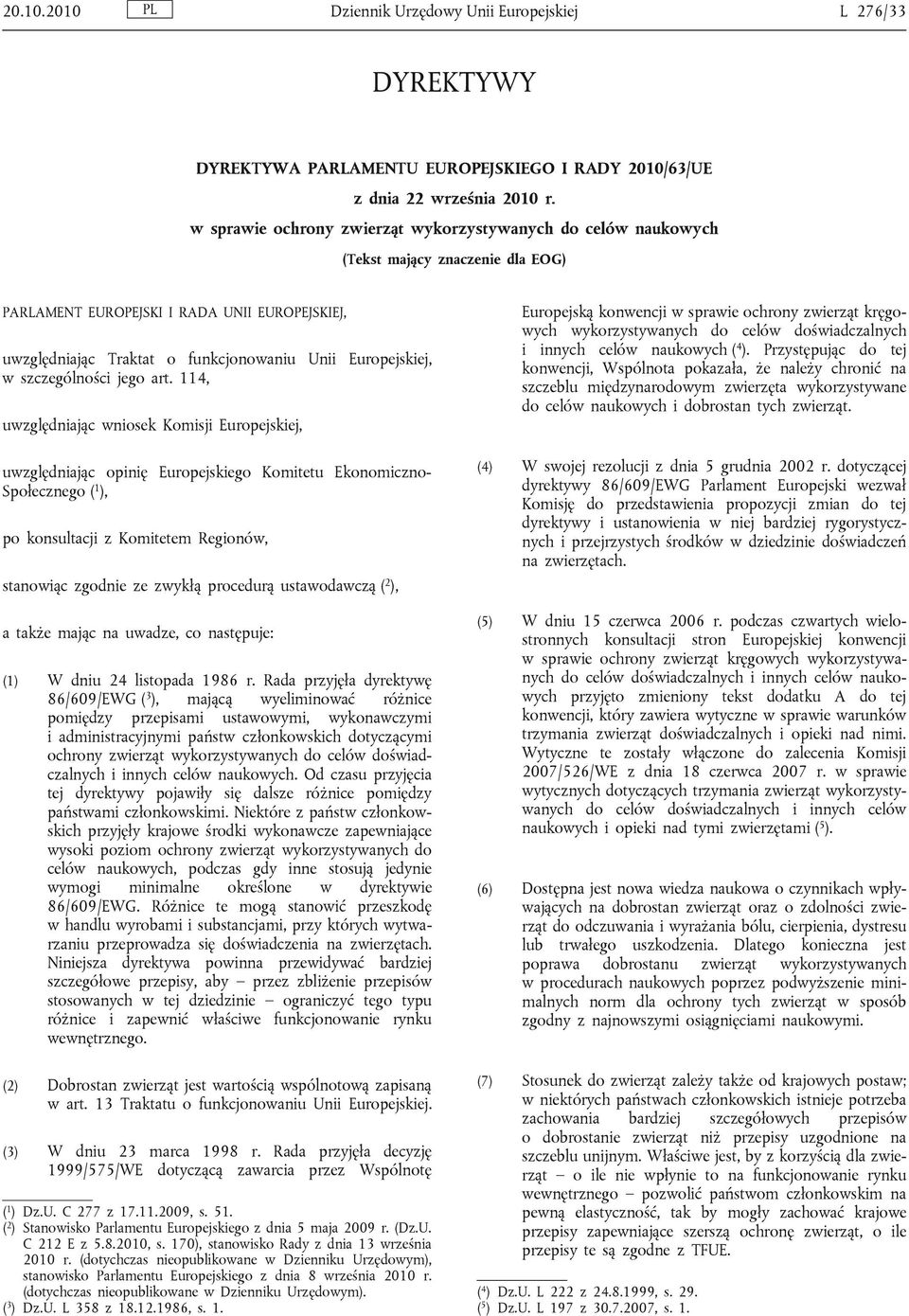 Europejskiej, w szczególności jego art.