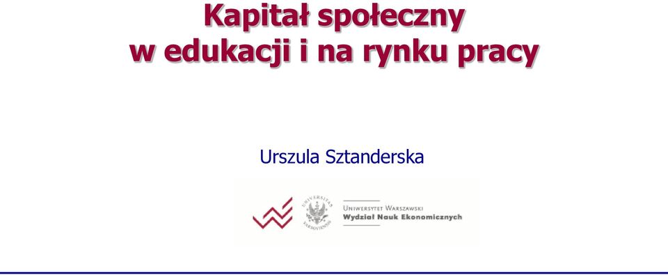 edukacji i na
