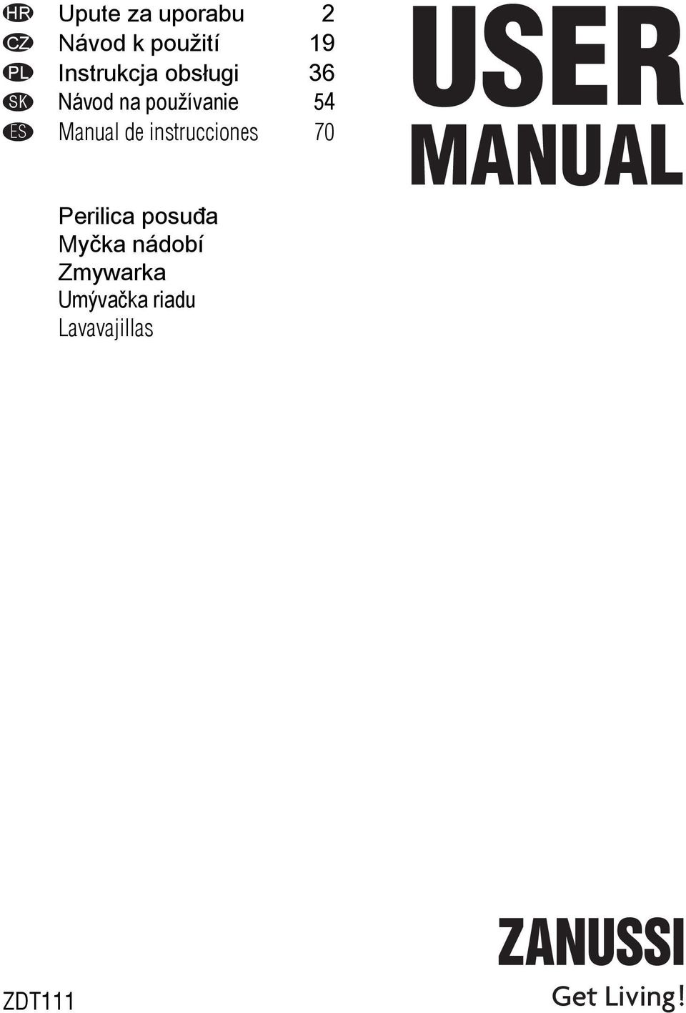 ES Manual de instrucciones 70 Perilica posuđa