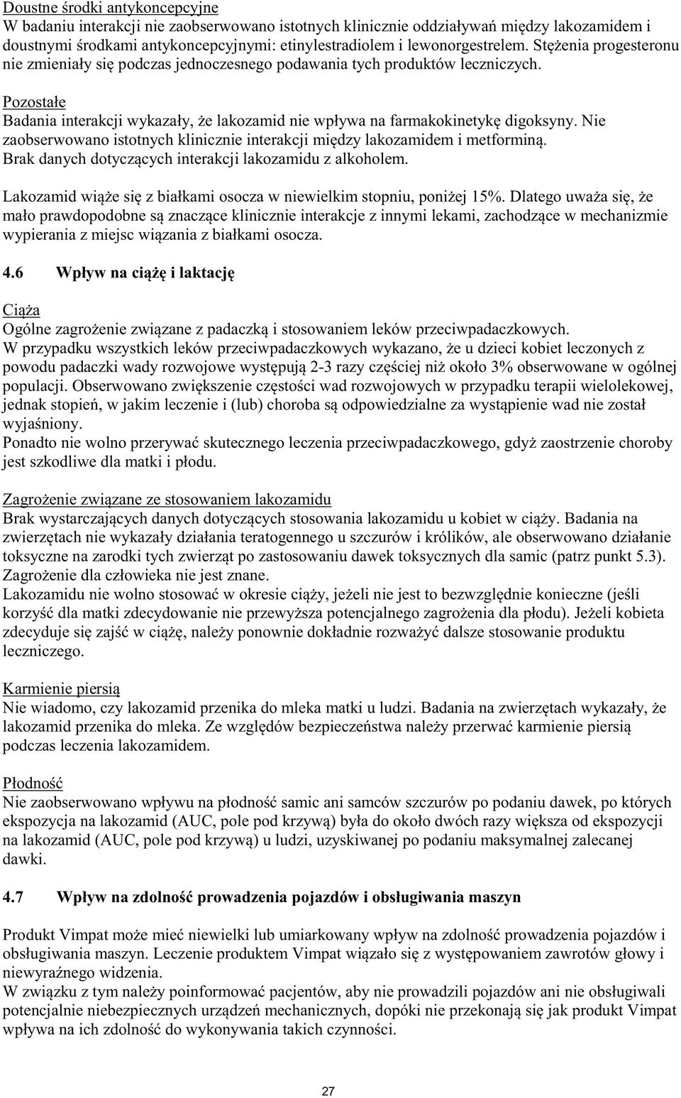 Badania na z podczas leczenia lakozamidem.