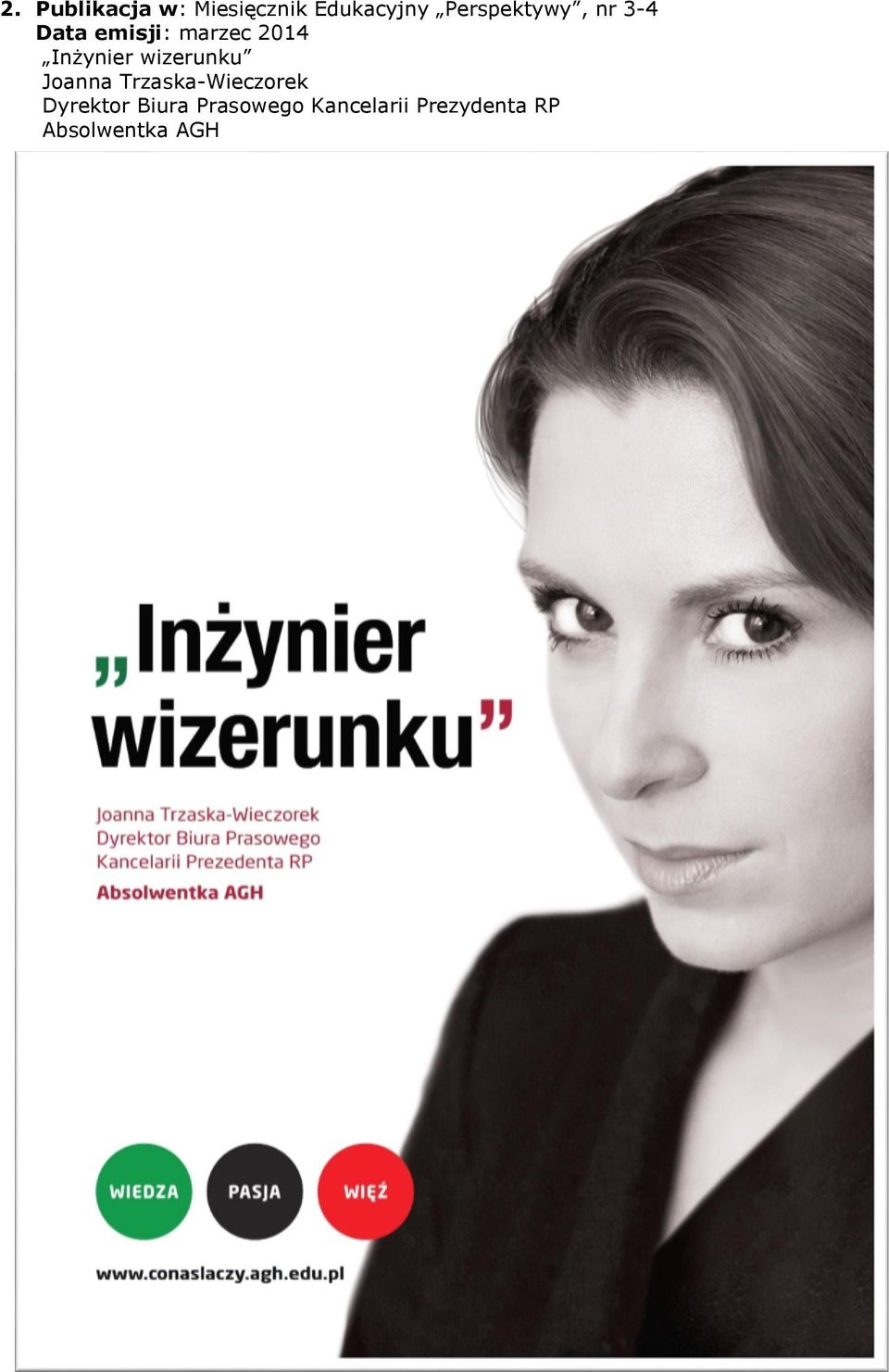Inżynier wizerunku Joanna Trzaska-Wieczorek