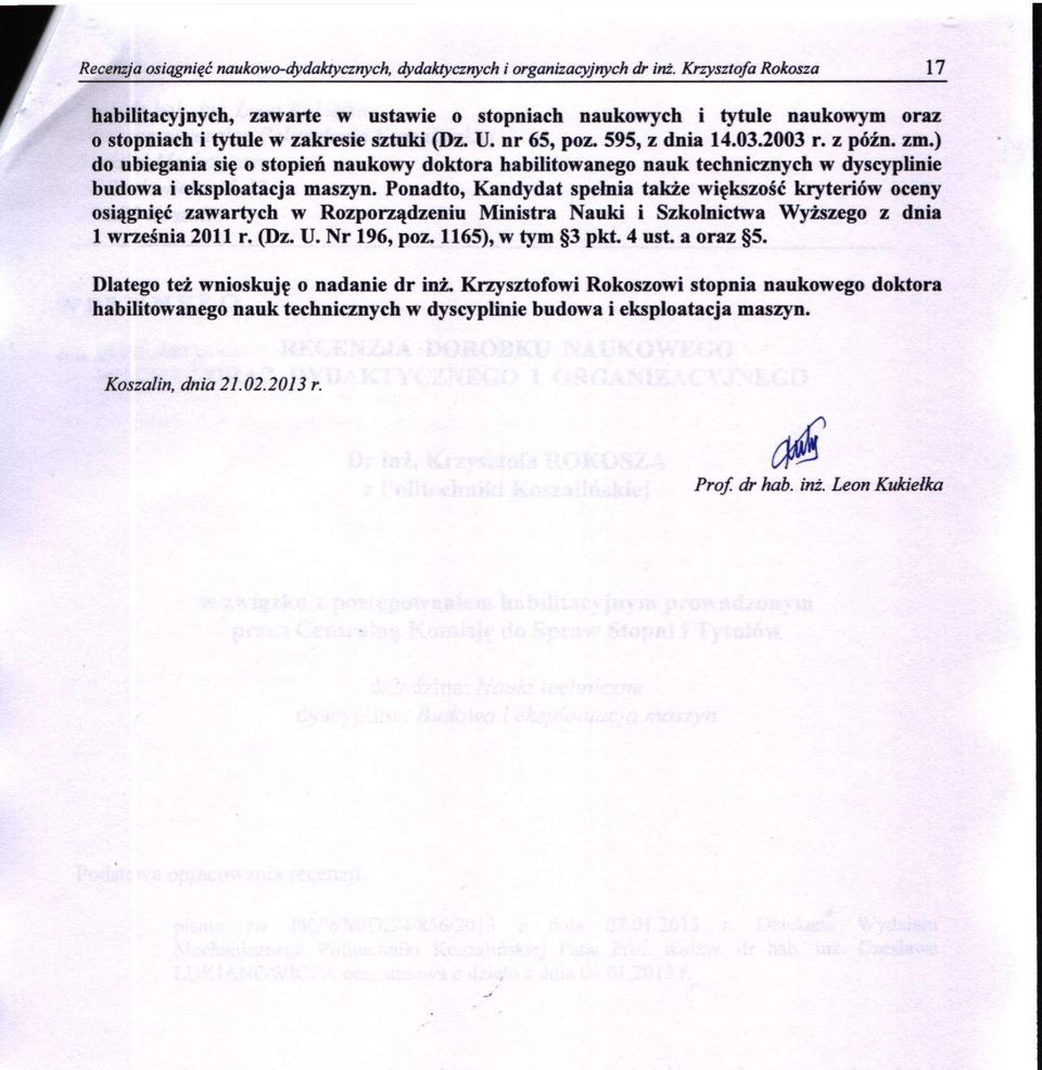 ) do ubiegania się o stopień naukowy doktora habilitowanego nauk technicznych w dyscyplinie budowa i eksploatacja maszyn.