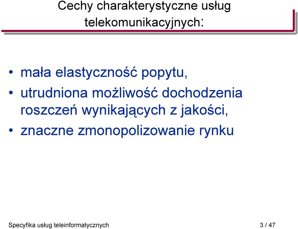 dochodzenia roszczeń wynikających z jakości, znaczne