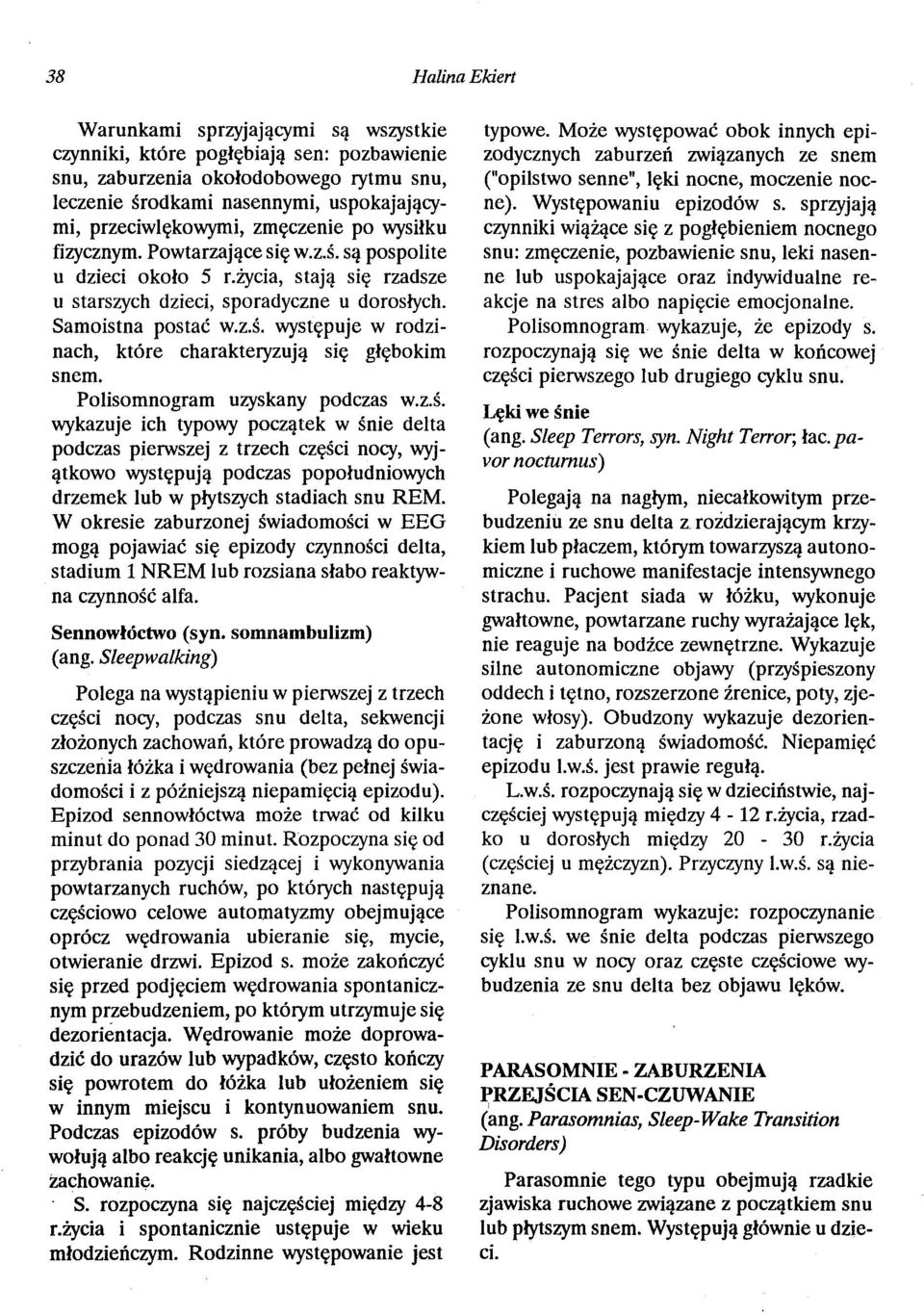 Polisomnogram uzyskany podczas w.z.ś.