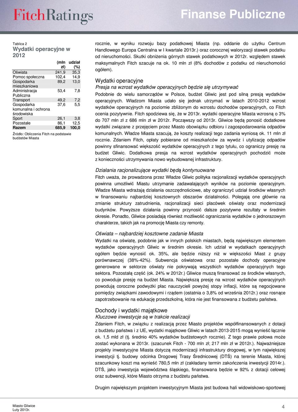 oddanie do użytku Centrum Handlowego Europa Centralna w I kwartale 213r.) oraz corocznej waloryzacji stawek podatku od nieruchomości. Skutki obniżenia górnych stawek podatkowych w 212r.