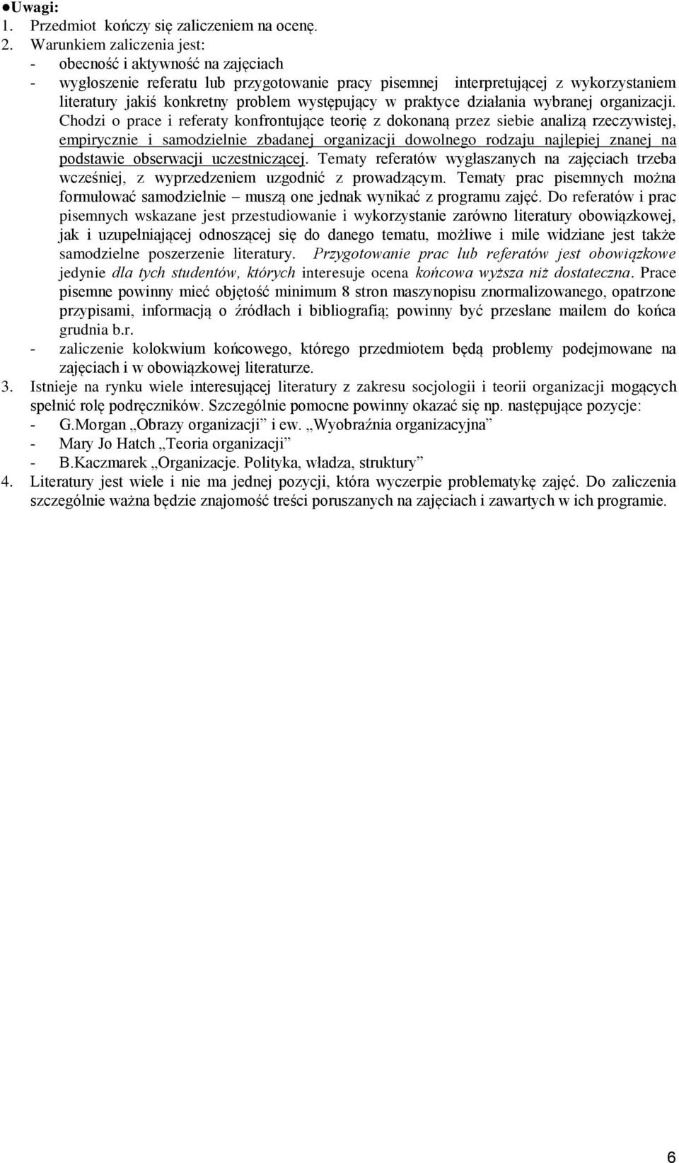w praktyce działania wybranej organizacji.