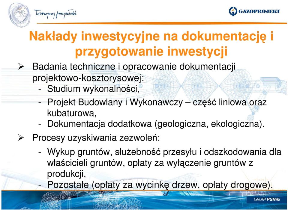 Dokumentacja dodatkowa (geologiczna, ekologiczna).