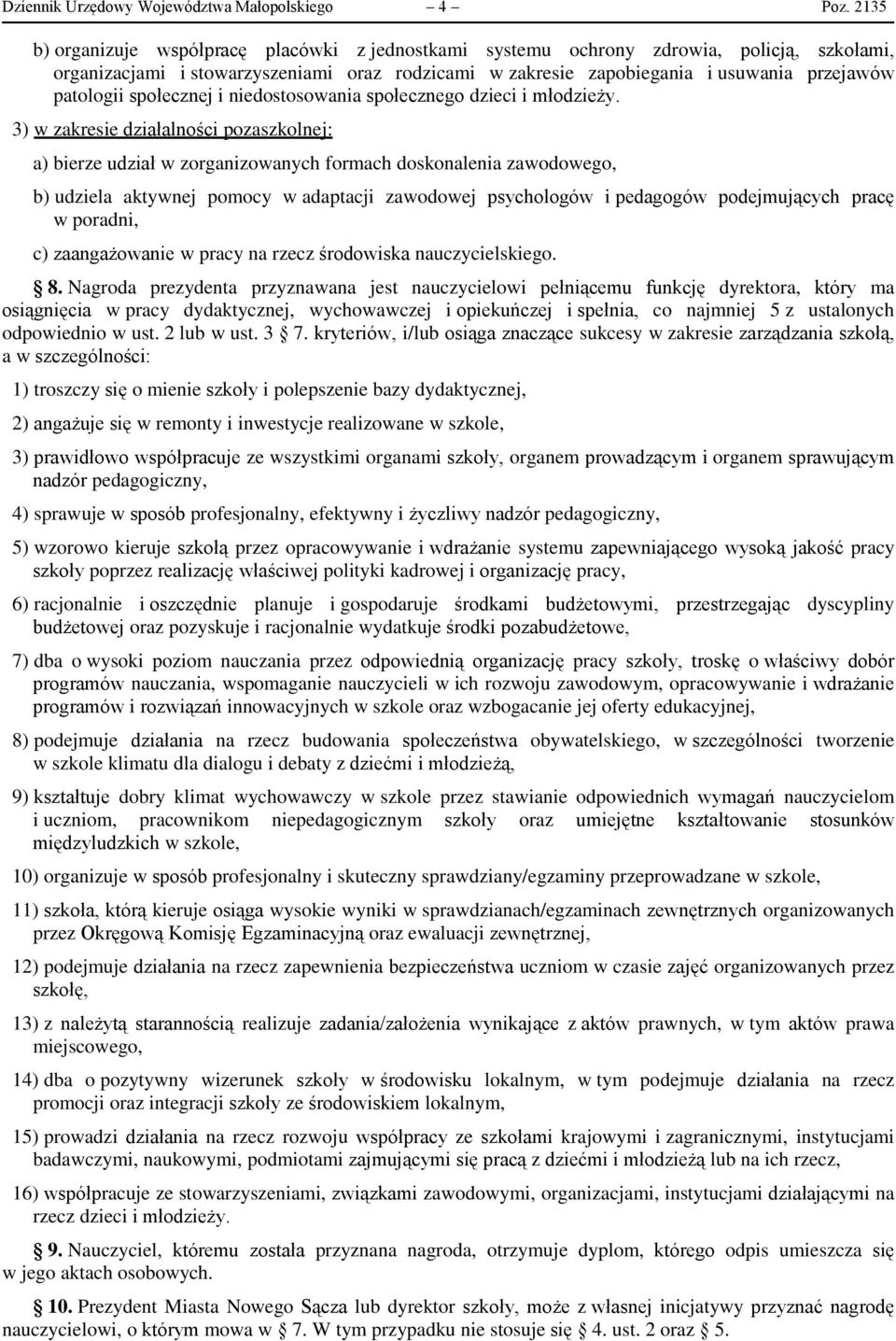 społecznej i niedostosowania społecznego dzieci i młodzieży.
