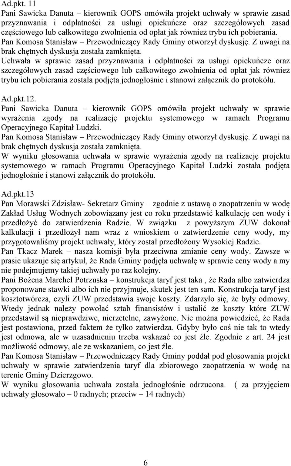 jak również trybu ich pobierania.