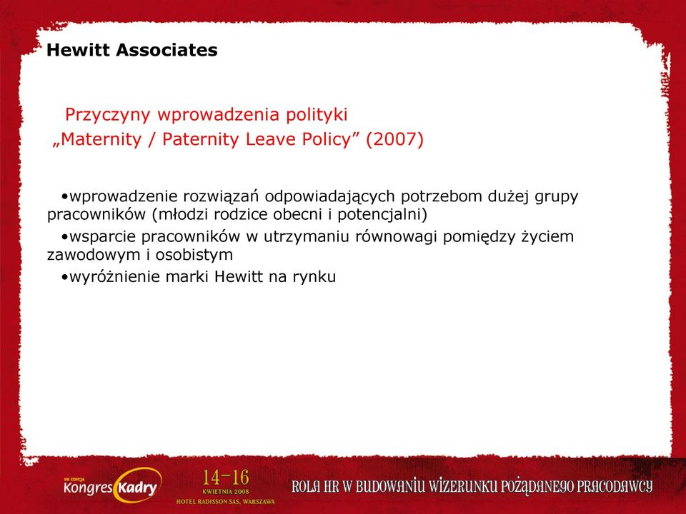 pracowników (młodzi rodzice obecni i potencjalni) wsparcie pracowników w