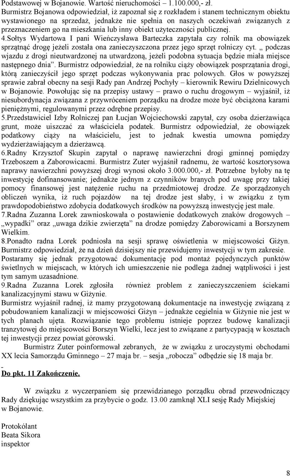 mieszkania lub inny obiekt użyteczności publicznej. 4.