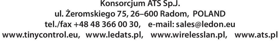 tel./fax +48 48 366 00 30, e-mail: