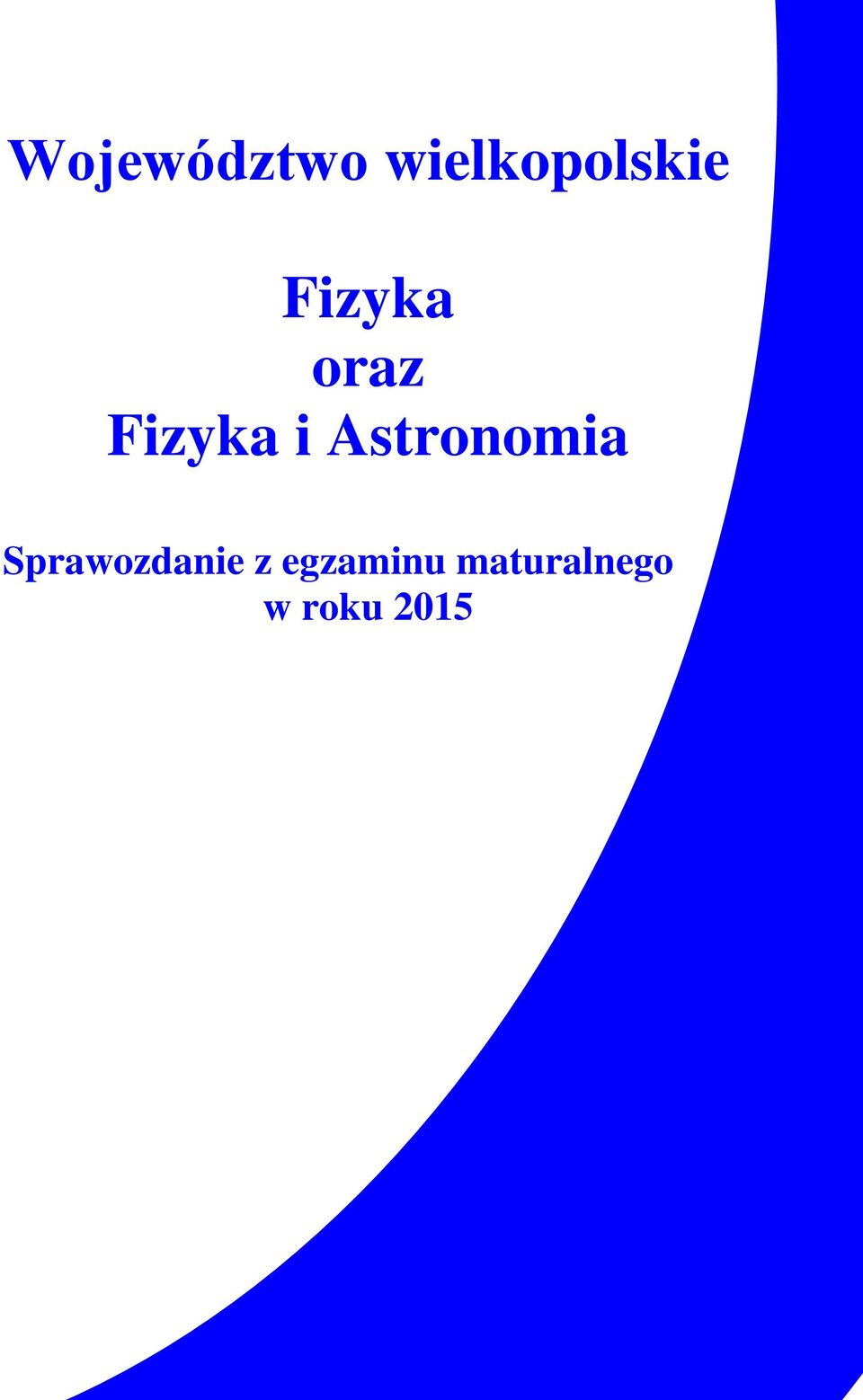 Astronomia Sprawozdanie z