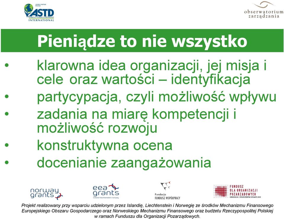 czyli możliwość wpływu zadania na miarę kompetencji i