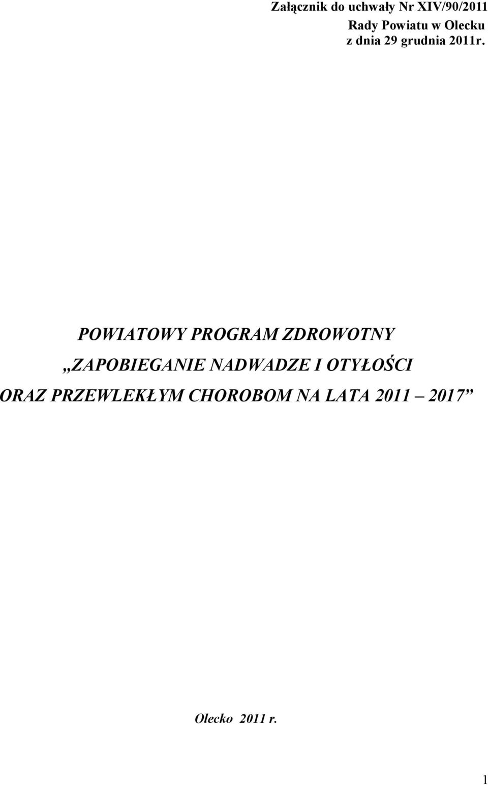POWIATOWY PROGRAM ZDROWOTNY ZAPOBIEGANIE NADWADZE
