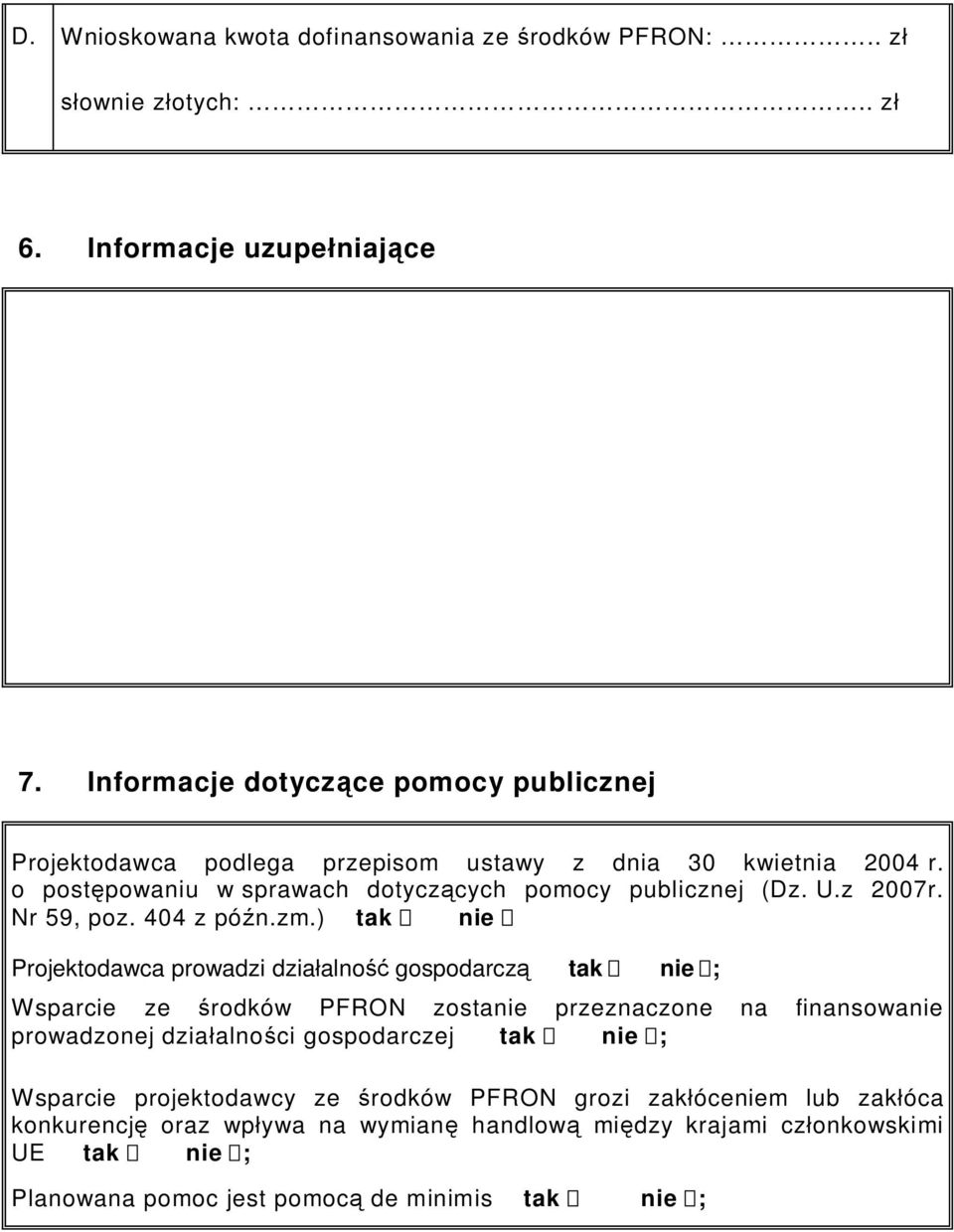 z 2007r. Nr 59, poz. 404 z pó n.zm.