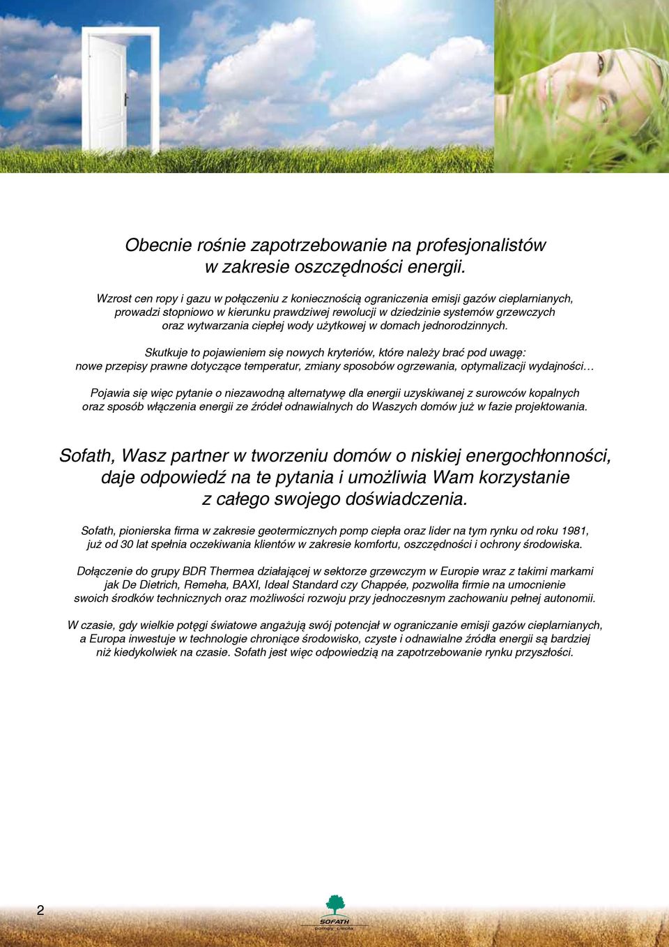 ciepłej wody użytkowej w domach jednorodzinnych.