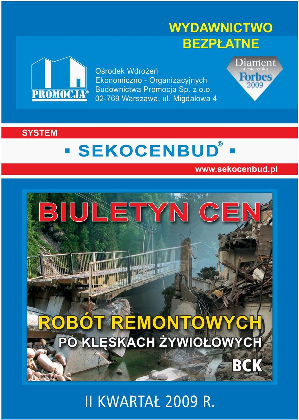 Migdałowa 4 SYSTEM www.sekocenbud.