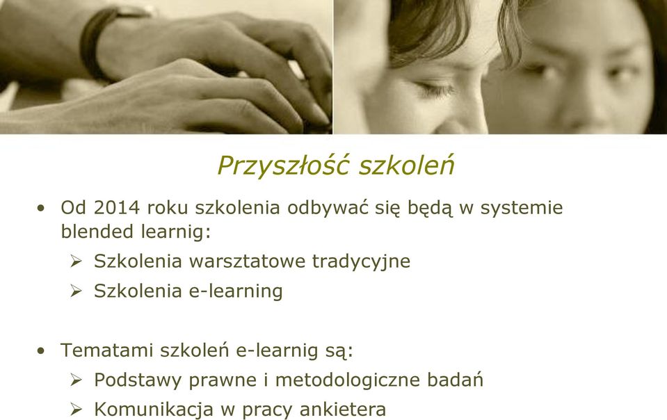 tradycyjne Szkolenia e-learning Tematami szkoleń e-learnig