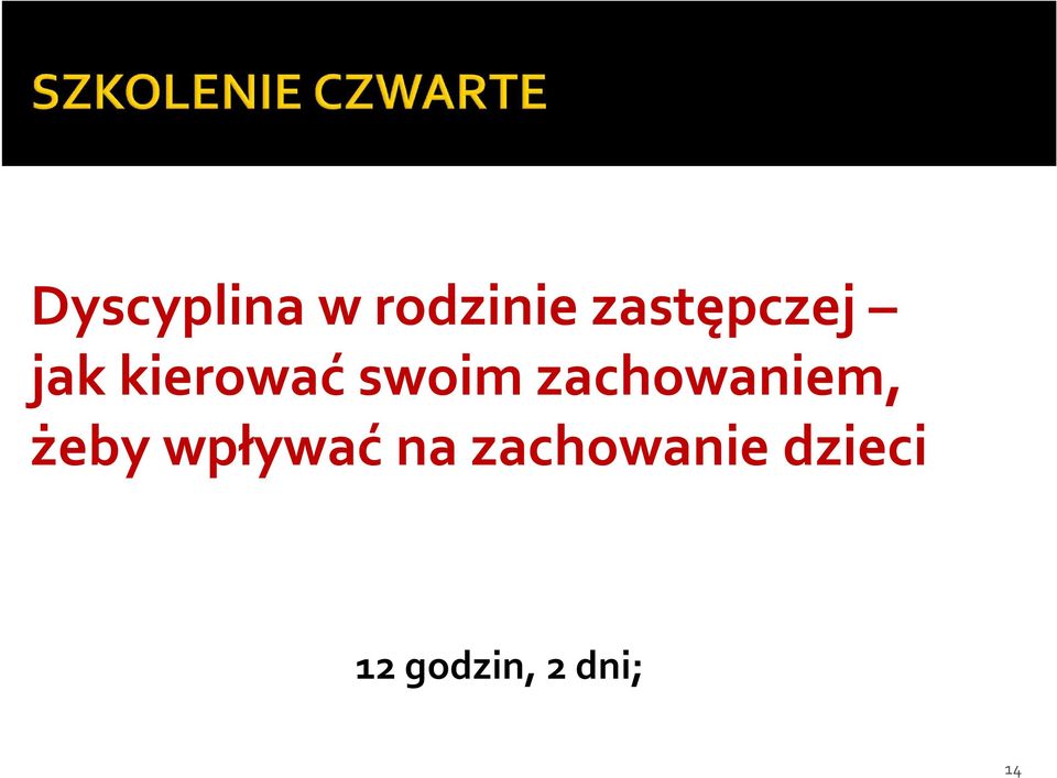 zachowaniem, żeby wpływać na