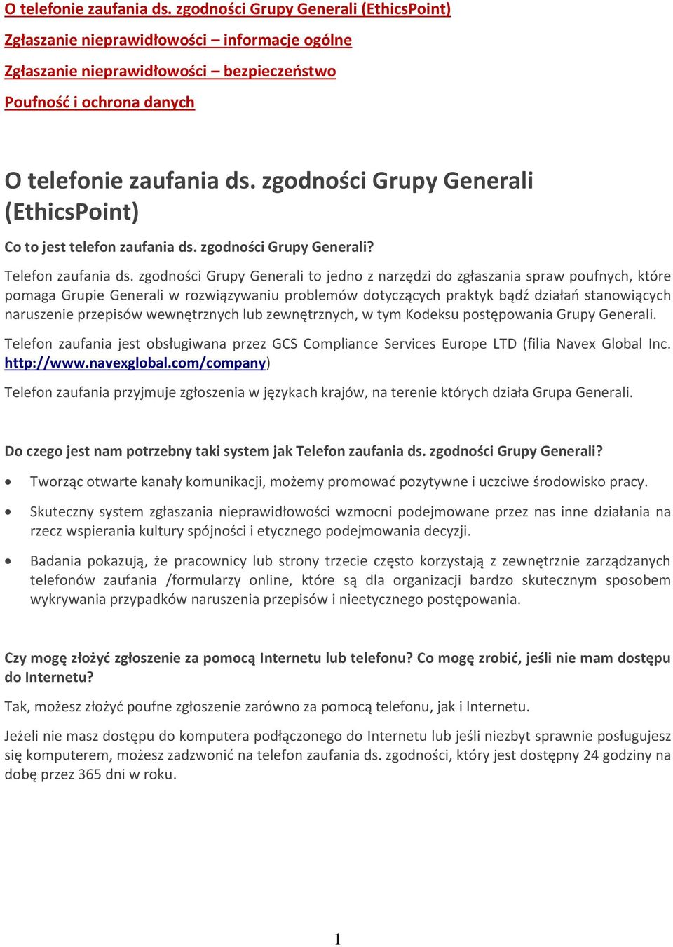 jest telefon zaufania ds. zgodności Grupy Generali? Telefon zaufania ds.