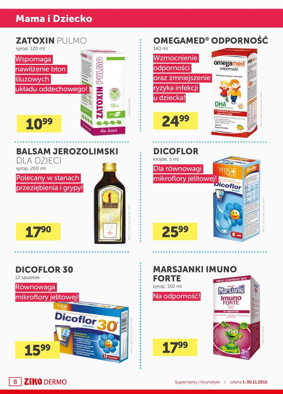 24 99 BALSAM JEROZOLIMSKI DLA DZIECI syrop, 200 ml Polecany w stanach przeziębienia i grypy!